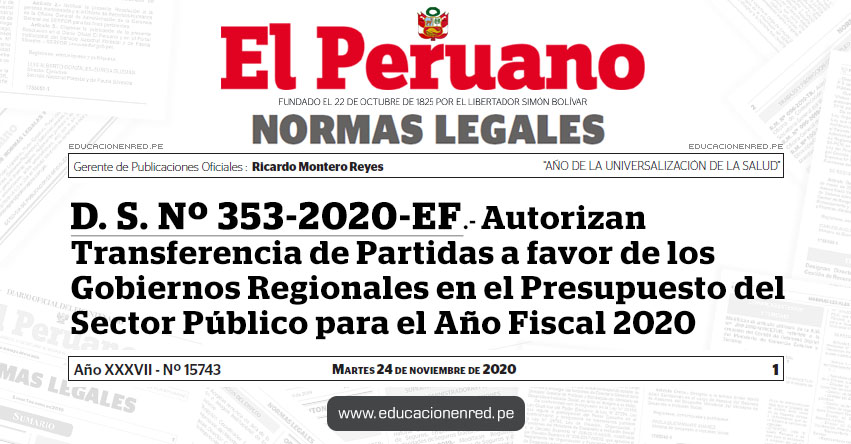 Decreto Supremo N° 353-2020-EF.- Autoriza Transferencia de Partidas a favor de los Gobiernos Regionales en el Presupuesto del Sector Público para el Ejercicio Fiscal 2020