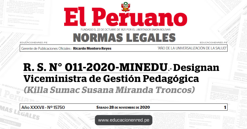 RS N° 011-2020-MINEDU.- Designada Viceministra de Gestión Pedagógica (Killa Sumac Susana Miranda Troncos)