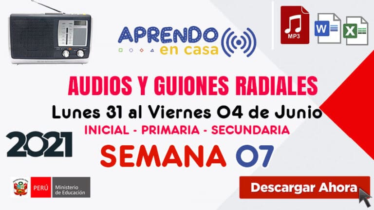 AUDIOS Y GUIONES DE RADIO SEMANA 07 2021