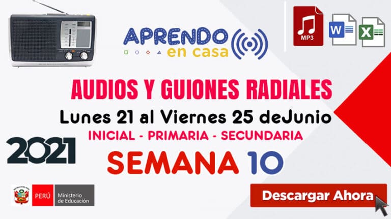 AUDIOS Y GUIONES DE RADIO SEMANA 10 2021