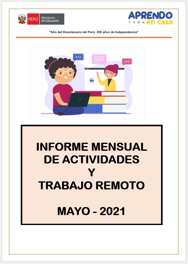 INFORME MENSUAL DE ACTIVIDADES Y TRABAJO A DISTANCIA MES DE MAYO 2021